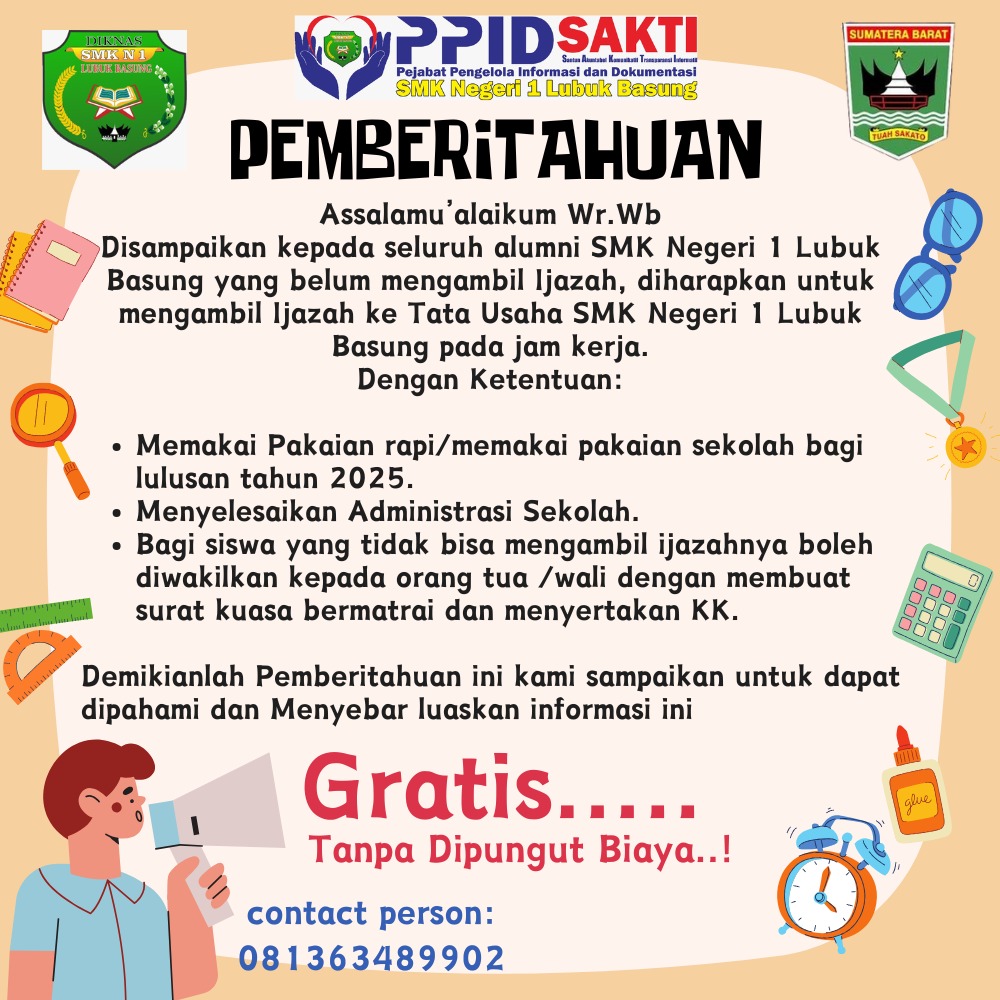 Pengumuman Pengambilan Ijazah bagi Alumni SMK Negeri 1 Lubuk Basung